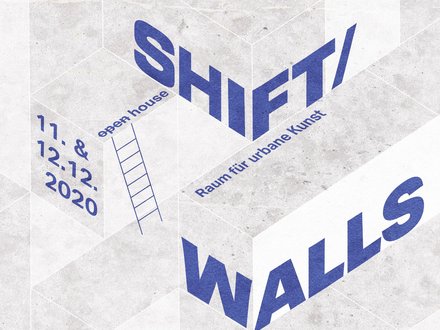 Plakatmotiv mit Schriftzug shift / walls
