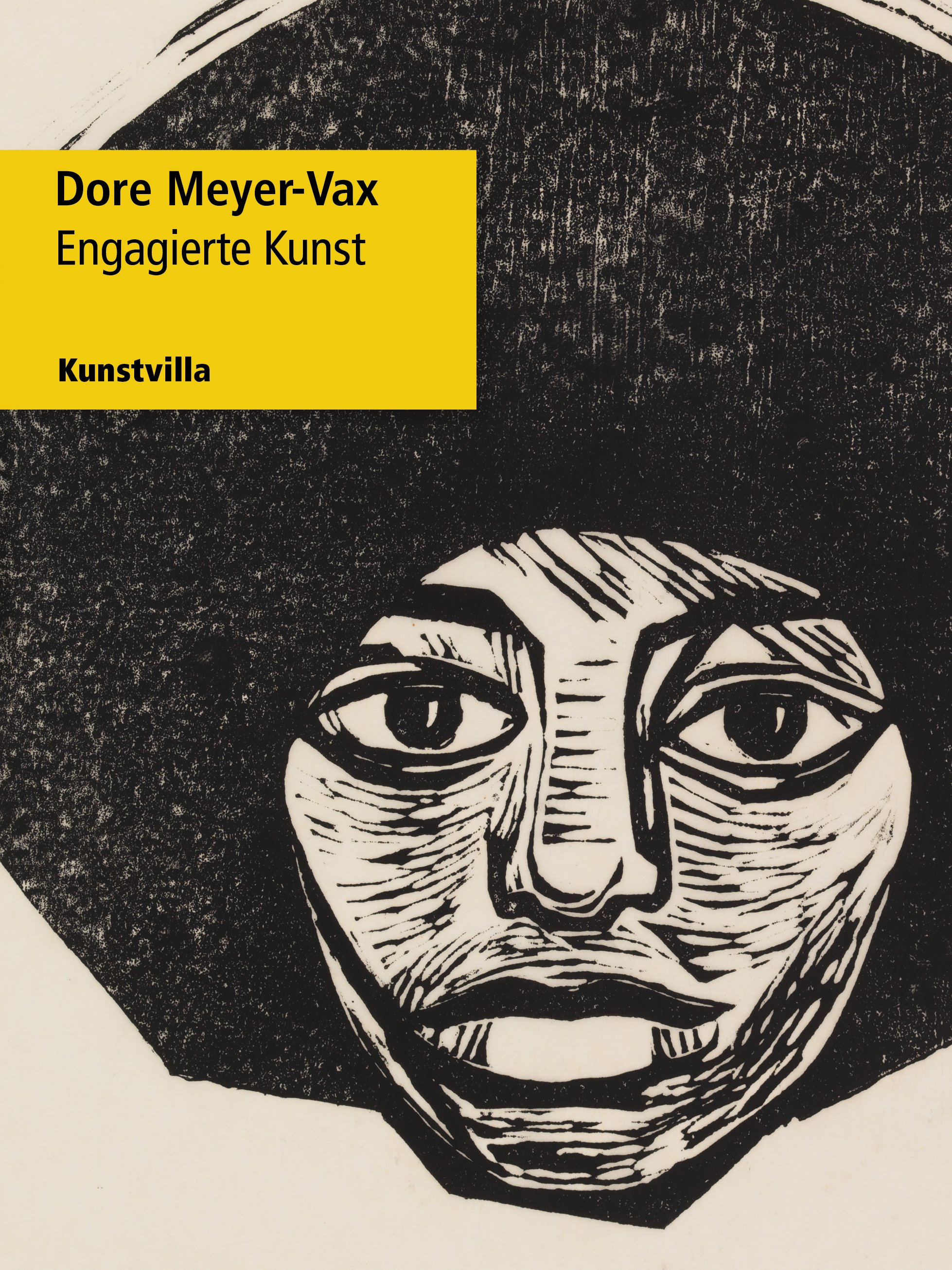 Katalogcover des Ausstellungskatalogs Dore Meyer-Vax. Engagierte Kunst