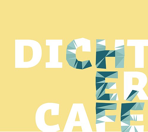 Teilweise verdeckter Schriftzug mit den Buchstaben 'DICHTERCAFE' auf gelbem Hintergrund, einige Buchstaben in blau-grünen geometrischen Formen gestaltet.