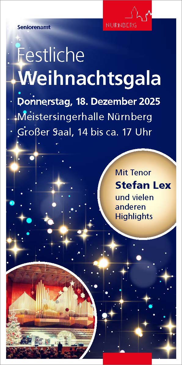 Flyer-Titelbild für die festliche Weihnachtsgala am 18. Dezember 2025 in der Meistersingerhalle Nürnberg mit Text auf blauem Hintergrund, Sternen und einem Foto des Saals mit Bühne und Publikum.